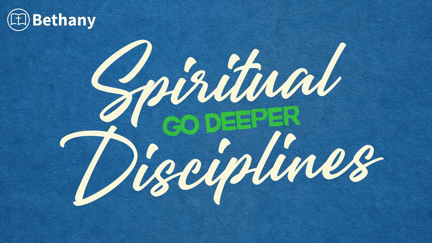 Spiritual Disciplines Class